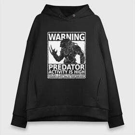Женское худи Oversize хлопок с принтом PREDATOR в Ухте, френч-терри — 70% хлопок, 30% полиэстер. Мягкий теплый начес внутри —100% хлопок | боковые карманы, эластичные манжеты и нижняя кромка, капюшон на магнитной кнопке | 90 е | alien | predator | алфи аллен | кино | оливия манн | пришельцы | фильмы | хищник | чужой | шейн блэк