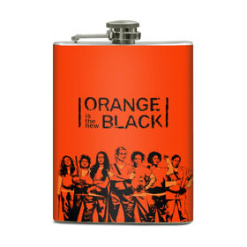Фляга с принтом ORANGE IS THE NEW BLACK в Ухте, металлический корпус | емкость 0,22 л, размер 125 х 94 мм. Виниловая наклейка запечатывается полностью | orange is the new black | оранжевый  хит сезона