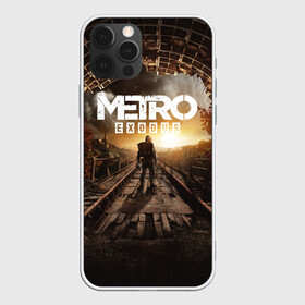 Чехол для iPhone 12 Pro Max  METRO EXODUS | МЕТРО ИСХОД: в Ухте, Силикон |  | exodus | horror | metro exodus | survival | игры | исход | метро | метро 2035