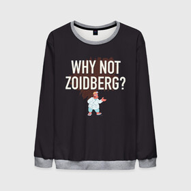 Мужской свитшот 3D с принтом Why not Zoidberg? в Ухте, 100% полиэстер с мягким внутренним слоем | круглый вырез горловины, мягкая резинка на манжетах и поясе, свободная посадка по фигуре | bender | fry | futurama | planet express | zoidberg | бендер | гипножаба | зойдберг | лила | фрай | футурама