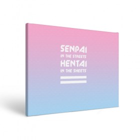 Холст прямоугольный с принтом Senpai in the streets в Ухте, 100% ПВХ |  | ahegao | kawaii | lips | o face | senpai | аниме | ахегао | семпай | сенпай