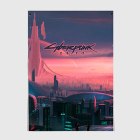 Постер с принтом Cyberpunk 2077 в Ухте, 100% бумага
 | бумага, плотность 150 мг. Матовая, но за счет высокого коэффициента гладкости имеет небольшой блеск и дает на свету блики, но в отличии от глянцевой бумаги не покрыта лаком | Тематика изображения на принте: action | rpg | solo | techie | киберпанк | найт сити | нетраннер | соло | технарь