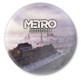 Значок с принтом Metro Exodus в Ухте,  металл | круглая форма, металлическая застежка в виде булавки | exodus | horror | metro | survival | исход | метро | мутация | оружия | стелс | шутер | экшен