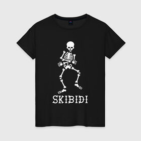 Женская футболка хлопок с принтом Skibidi в Ухте, 100% хлопок | прямой крой, круглый вырез горловины, длина до линии бедер, слегка спущенное плечо | dance | little big | music | punk | rave | rock | skibidi | skull | литл биг | музыка | панк | песня | рок | рэ | рэйв | скелет | скибиди | танец | хип хоп | череп