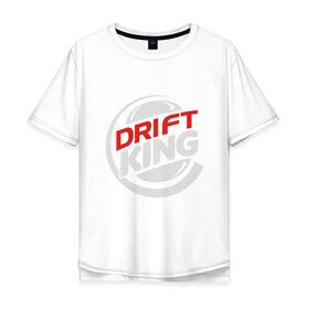 Мужская футболка хлопок Oversize с принтом Drift King в Ухте, 100% хлопок | свободный крой, круглый ворот, “спинка” длиннее передней части | audi | bmw | car | drift | ferrari | ford | mercedes | road | speed | авто | автомобиль | ауди | водитель | газ | гонка | дорога | дрифт | машина | мерседес | педаль | скорость | тормоз
