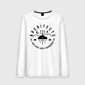 Мужской лонгслив хлопок с принтом Architects в Ухте, 100% хлопок |  | all our gods have abandoned us | architects | daybreaker | lost forever lost together | группы | метал | музыка | рок