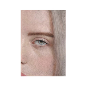 Обложка для паспорта матовая кожа Ocean Eyes: в Ухте, натуральная матовая кожа | размер 19,3 х 13,7 см; прозрачные пластиковые крепления | billie eilish | lovely | music | ocean eyes | pop | билли айлиш | девушка | музыка | океан | поп | эйлиш | элиш