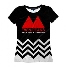 Женская футболка 3D с принтом Твин Пикс в Ухте, 100% полиэфир ( синтетическое хлопкоподобное полотно) | прямой крой, круглый вырез горловины, длина до линии бедер | black lodge | twin peaks | агент купер | дэвид линч | лора палмер | огонь иди со мной | сериалы | твин пикс