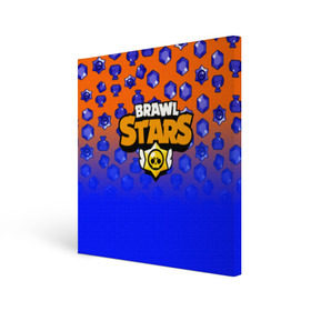 Холст квадратный с принтом BRAWL STARS в Ухте, 100% ПВХ |  | android | brawl stars | games | mobile game | stars | игры | мобильные игры