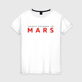 Женская футболка хлопок с принтом 30 SECONDS TO MARS в Ухте, 100% хлопок | прямой крой, круглый вырез горловины, длина до линии бедер, слегка спущенное плечо | 30 seconds to mars | 30 секунд до марса | джаред лето