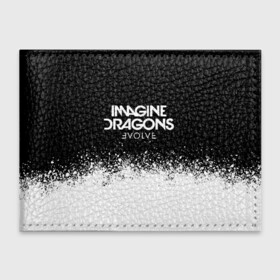 Обложка для студенческого билета IMAGINE DRAGONS: в Ухте, натуральная кожа | Размер: 11*8 см; Печать на всей внешней стороне | evolve | id | imagine dragons | драконы | ид