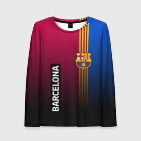 Женский лонгслив 3D с принтом BARCELONA в Ухте, 100% полиэстер | длинные рукава, круглый вырез горловины, полуприлегающий силуэт | barca | barsa | barselona | fc barcelona | leo messi | neimar | neymar | барселона | лионель месси | неймар | нэмар | футбол.
