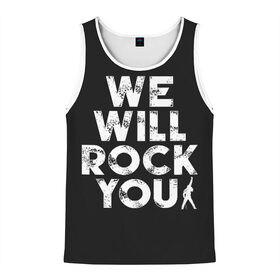 Мужская майка 3D с принтом We Will Rock You в Ухте, 100% полиэстер | круглая горловина, приталенный силуэт, длина до линии бедра. Пройма и горловина окантованы тонкой бейкой | Тематика изображения на принте: bohemian | brian | freddie | john | mercury | must go on | queen | rhapsody | roger | taylor | the miracle | the show | богемская | рапсодия | роджер тейлор | фредди меркьюри