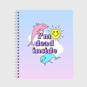 Тетрадь с принтом Dead Inside в Ухте, 100% бумага | 48 листов, плотность листов — 60 г/м2, плотность картонной обложки — 250 г/м2. Листы скреплены сбоку удобной пружинной спиралью. Уголки страниц и обложки скругленные. Цвет линий — светло-серый
 | Тематика изображения на принте: dead inside | deadinside | dont open dead inside | not a ghost just dead inside | дельфин | единорог | облако | солнышко