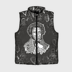 Женский жилет утепленный 3D А.С.Пушкин: в Ухте,  |  | а.с.пушкин | знания | классик | литература | писатели | писатель | писатель классик | пушкин | школа | школьная программа