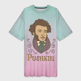 Платье-футболка 3D А.С.Пушкин: в Ухте,  |  | а.с.пушкин | знания | классик | литература | писатели | писатель | писатель классик | пушкин | школа | школьная программа