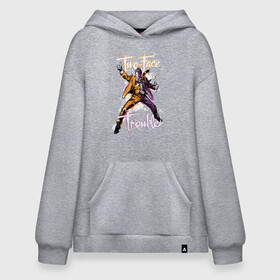 Худи SuperOversize хлопок с принтом Two-Face Trouble - Двуликая беда - Харви Дент в Ухте, 70% хлопок, 30% полиэстер, мягкий начес внутри | карман-кенгуру, эластичная резинка на манжетах и по нижней кромке, двухслойный капюшон
 | batman | dc | dc джокер | detective comics | harley | joker | shtatbat | the joker | бетмен | двуликий | джокер | женщина кошка | злодей | злой клоун | клоун | харви дент | шутки