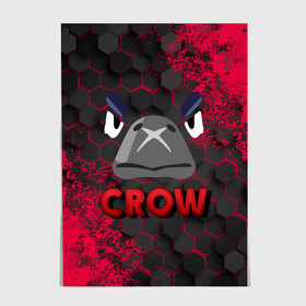 Постер с принтом Brawl Stars CROW в Ухте, 100% бумага
 | бумага, плотность 150 мг. Матовая, но за счет высокого коэффициента гладкости имеет небольшой блеск и дает на свету блики, но в отличии от глянцевой бумаги не покрыта лаком | brawl | brawl stars | crow | leon | stars | бравл | бравл старс | браво старс | ворон | ворона | игра | компьютерная | кров | леон | онлайн | старс