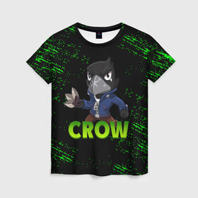 Женская футболка 3D с принтом Brawl Stars CROW в Ухте, 100% полиэфир ( синтетическое хлопкоподобное полотно) | прямой крой, круглый вырез горловины, длина до линии бедер | brawl | brawl stars | crow | leon | stars | бравл | бравл старс | браво старс | ворон | ворона | игра | компьютерная | кров | леон | онлайн | старс