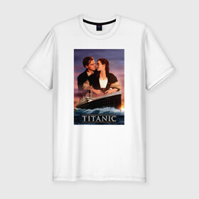 Мужская футболка хлопок Slim с принтом Titanic в Ухте, 92% хлопок, 8% лайкра | приталенный силуэт, круглый вырез ворота, длина до линии бедра, короткий рукав | cameron | dawson | dicaprio | jack | james | kate | leonardo | liner | ocean | rose | titanic | джеймс | джек | дикаприо | доусон | кейт | кэмерон | лайнер | леонардо | океан | роза | титаник | уинслет