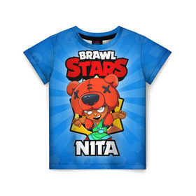 Детская футболка 3D с принтом BRAWL STARS NITA в Ухте, 100% гипоаллергенный полиэфир | прямой крой, круглый вырез горловины, длина до линии бедер, чуть спущенное плечо, ткань немного тянется | Тематика изображения на принте: brawl stars | brawl stars nita | brawler | nita | бравл старз | бравлер | нита