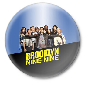 Значок Brooklyn Nine-Nine: в Ухте,  металл | круглая форма, металлическая застежка в виде булавки | 9 9 | 99 | andy | beatriz | brooklyn | detective | diaz | jake | nine nine | peralta | rosa | samberg | stephanie | беатрис | бруклин | детектив | джейк | перальта | роза | стефани | сэмберг | энди