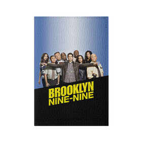 Обложка для паспорта матовая кожа с принтом Brooklyn Nine-Nine в Ухте, натуральная матовая кожа | размер 19,3 х 13,7 см; прозрачные пластиковые крепления | Тематика изображения на принте: 9 9 | 99 | andy | beatriz | brooklyn | detective | diaz | jake | nine nine | peralta | rosa | samberg | stephanie | беатрис | бруклин | детектив | джейк | перальта | роза | стефани | сэмберг | энди