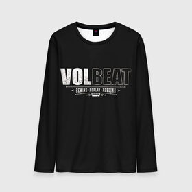 Мужской лонгслив 3D с принтом Volbeat в Ухте, 100% полиэстер | длинные рукава, круглый вырез горловины, полуприлегающий силуэт | groove metal | hardcore | psychobilly | rebound | replay | rewind | volbeat | волбит