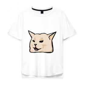 Мужская футболка хлопок Oversize с принтом woman yelling at cat в Ухте, 100% хлопок | свободный крой, круглый ворот, “спинка” длиннее передней части | Тематика изображения на принте: mem | woman yelling at cat | женщина кричит на кота | мем