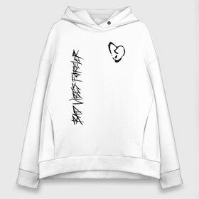 Женское худи Oversize хлопок с принтом BAD VIBES FOREVER в Ухте, френч-терри — 70% хлопок, 30% полиэстер. Мягкий теплый начес внутри —100% хлопок | боковые карманы, эластичные манжеты и нижняя кромка, капюшон на магнитной кнопке | bad | forever | tentacion | vibes | xtentacion | xxxtentacion | икс | тентасьён | тентасьон