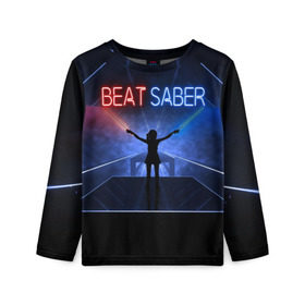 Детский лонгслив 3D с принтом Beat Saber в Ухте, 100% полиэстер | длинные рукава, круглый вырез горловины, полуприлегающий силуэт
 | 3d | 3д | beat | saber | виртуальная | игра | реальность | ритм