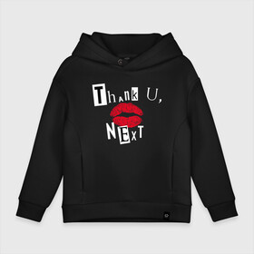 Детское худи Oversize хлопок с принтом THANK U, NEXT ARIANA GRANDE в Ухте, френч-терри — 70% хлопок, 30% полиэстер. Мягкий теплый начес внутри —100% хлопок | боковые карманы, эластичные манжеты и нижняя кромка, капюшон на магнитной кнопке | 7 rings | ariana grande | ariana grande 7 | k bye for now | sweetener world tour. | ариана гранд | ариана гранде