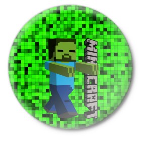 Значок с принтом MINECRAFT в Ухте,  металл | круглая форма, металлическая застежка в виде булавки | game | minecraft | блоки | игра | квадраты | компьютерная игра | крипер | майнкрафт