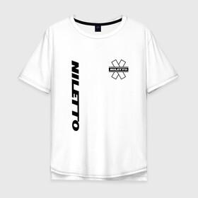 Мужская футболка хлопок Oversize с принтом Niletto в Ухте, 100% хлопок | свободный крой, круглый ворот, “спинка” длиннее передней части | logo | niletto | логотип | любимка niletto | нилето