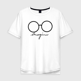 Мужская футболка хлопок Oversize с принтом Imagine John Lennon в Ухте, 100% хлопок | свободный крой, круглый ворот, “спинка” длиннее передней части | Тематика изображения на принте: autograph | beatles | imagine | john | lennon | the beatles | автограф | битлз | битлы | голубая | группа | джинса | джинсовая | джинсовый | джон | купить | леннон | леннона | очки | с группы