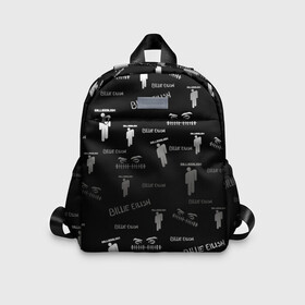 Детский рюкзак 3D с принтом Billie Eilish в Ухте, 100% полиэстер | лямки с регулируемой длиной, сверху петелька, чтобы рюкзак можно было повесить на вешалку. Основное отделение закрывается на молнию, как и внешний карман. Внутри дополнительный карман. По бокам два дополнительных кармашка | bad guy | baird | billboard hot 100 | billie | eilish | ocean eyes | pirate | айлиш | биилли | бэрд | пайрат | синдром туретта