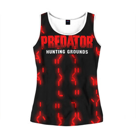 Женская майка 3D PREDATOR: HUNTING GROUNDS.: в Ухте, 100% полиэстер | круглая горловина, прямой силуэт, длина до линии бедра | 90 е | predator | predator:hunting grounds | апгрейд | взгляд | воители | добыча | клыки | монстр | монстры | предатор | пришелец | против чужого | существо | фантастика | фэнтези | хищник