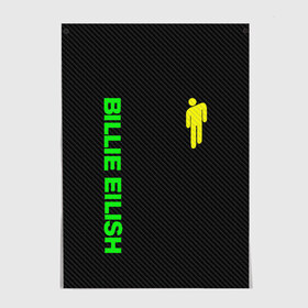 Постер с принтом BILLIE EILISH CARBON в Ухте, 100% бумага
 | бумага, плотность 150 мг. Матовая, но за счет высокого коэффициента гладкости имеет небольшой блеск и дает на свету блики, но в отличии от глянцевой бумаги не покрыта лаком | ayelish | bad guy | bellyache | bilie eilish | bilie elish | billie | billie eilish | carbon | eilish | electronic | elish | music | били айлиш | билли айлиш | карбон | эйлиш | элиш