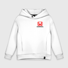 Детское худи Oversize хлопок с принтом HONDA в Ухте, френч-терри — 70% хлопок, 30% полиэстер. Мягкий теплый начес внутри —100% хлопок | боковые карманы, эластичные манжеты и нижняя кромка, капюшон на магнитной кнопке | Тематика изображения на принте: acura | auto | cr z | honda | honda power | japan | japanese | nsx | sport | авто | автомобиль | автомобильные | акура | бренд | марка | машины | спорт | хонда | япония