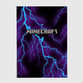 Постер с принтом MINECRAFT в Ухте, 100% бумага
 | бумага, плотность 150 мг. Матовая, но за счет высокого коэффициента гладкости имеет небольшой блеск и дает на свету блики, но в отличии от глянцевой бумаги не покрыта лаком | creeper | game | minecraft | блоки | игра | квадраты | компьютерная | крипер | майнкрафт | молния