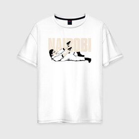 Женская футболка хлопок Oversize с принтом БУМАЖНЫЙ ДОМ в Ухте, 100% хлопок | свободный крой, круглый ворот, спущенный рукав, длина до линии бедер
 | bella ciao | berlin | denver | helsinki | la casa de papel | moscow | nairobi | netflix | oslo | professor | rio | spain | tokyo | белла чао | берлин | бумажный дом | денвер | испания | лиссабон | москва | найроби | нетфликс | осло | палермо