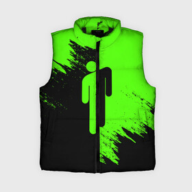 Женский жилет утепленный 3D с принтом BILLIE EILISH  БИЛЛИ АЙЛИШ в Ухте,  |  | be | billie | billie eilish | blohsh | ghoul | айлиш | билли | билли айлиш | биляш