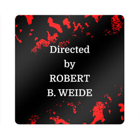 Магнит виниловый Квадрат с принтом Directed by ROBERT B. WEIDE в Ухте, полимерный материал с магнитным слоем | размер 9*9 см, закругленные углы | directed | directed by | mem | meme | memes | robert | weide | бай | вейд | вейде | директ | директед | заставка | интернет | кино | мем | мемы | прикол | приколы | режиссер | роберт | титры | фильмы | юмор