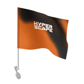 Флаг для автомобиля с принтом Hyper Scape. в Ухте, 100% полиэстер | Размер: 30*21 см | Тематика изображения на принте: esport | games | hyper scape | twitch | игроки | игролюбители | игроманы | игры | киберспорт | королевская битва | корона | твич | хупер скайп | хупер скайпе