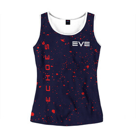 Женская майка 3D EVE ECHOES / ИВ ЭХО: в Ухте, 100% полиэстер | круглая горловина, прямой силуэт, длина до линии бедра | echo | echoes | eve | game | games | logo | online | space | ев онлайн | ев эхо | еве | ив онлайн | ив эхо | игра | игры | космос | лого | логотип | логотипы | онлайн | символ | символы | эхо | эхос