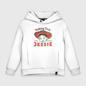 Детское худи Oversize хлопок с принтом Jessie в Ухте, френч-терри — 70% хлопок, 30% полиэстер. Мягкий теплый начес внутри —100% хлопок | боковые карманы, эластичные манжеты и нижняя кромка, капюшон на магнитной кнопке | disney | jessie | pixar | toy story | vdkimel | джесси | дисней | история игрушек | пиксар