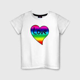 Детская футболка хлопок с принтом Rainbow Love в Ухте, 100% хлопок | круглый вырез горловины, полуприлегающий силуэт, длина до линии бедер | Тематика изображения на принте: heart | love is | love you | valentines day | бабушка | валентинка | влюбленные | девушке | жена | лучшая | любимая | люблю | любовь | мама | молодожены | подарок | радуга | радужный | романтика | свадебные | свадьба