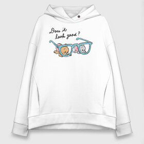 Женское худи Oversize хлопок с принтом Does it look good? в Ухте, френч-терри — 70% хлопок, 30% полиэстер. Мягкий теплый начес внутри —100% хлопок | боковые карманы, эластичные манжеты и нижняя кромка, капюшон на магнитной кнопке | nibbles | tom  jerry | tom and jerry | tuffy | vdzabma | джерри | нибблз | таффи | том  джерри | том и джерри