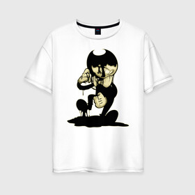 Женская футболка хлопок Oversize с принтом Bendy And The Ink Machine в Ухте, 100% хлопок | свободный крой, круглый ворот, спущенный рукав, длина до линии бедер
 | bendy | bendy and the ink machine | бенди | бени | бенни | бэнди | детская | детям | игра | капли | компьютерная игра | краска | машина | подтеки | ужастик | чернила | чернильная