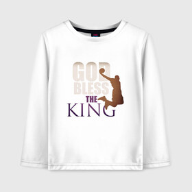 Детский лонгслив хлопок с принтом God Bless The King в Ухте, 100% хлопок | круглый вырез горловины, полуприлегающий силуэт, длина до линии бедер | Тематика изображения на принте: 23 | anthony davis | basketball | bryant | game | james | kobe | lebron | los angeles | nba | sport | баскетбол | брайант | бровь | джеймс | калифорния | коби | король | леброн | лейкерс | лос анджелес | нба | спорт | тренер | чемпио
